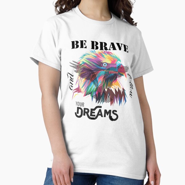 Item preview, Se valiente y sigue tus sueños. designed and sold by mudasirsyed8899.