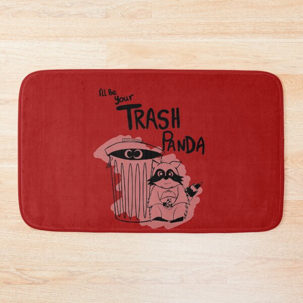 Item preview, I'll be your Trash Panda designed and sold by GunPowderHades.