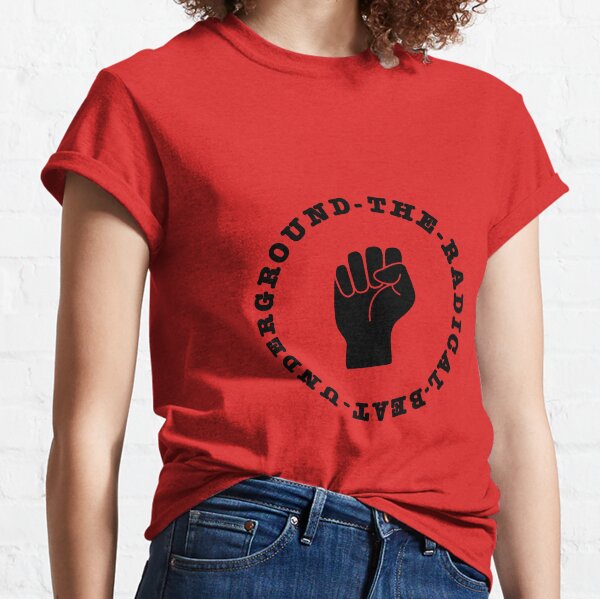 THE RADICAL BEAT UNDERGROUND - Fist Logo Black Classic T-Shirt