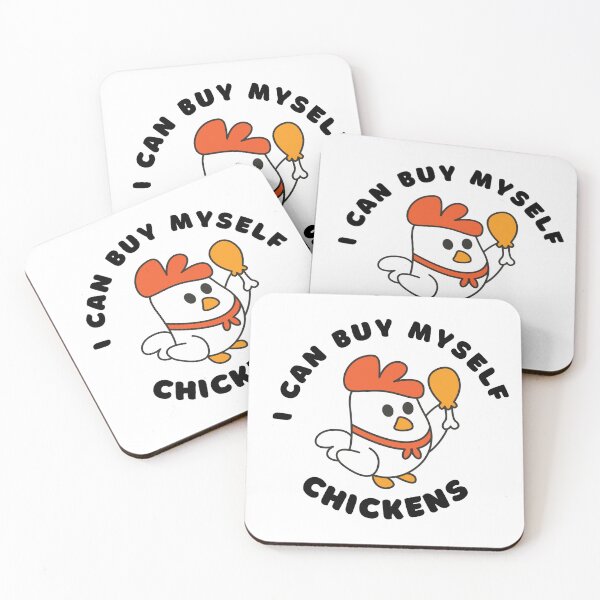 Item preview, I Can Buy Myself Chickens Funny gift Chickens Lovers designed and sold by MouDantArts.