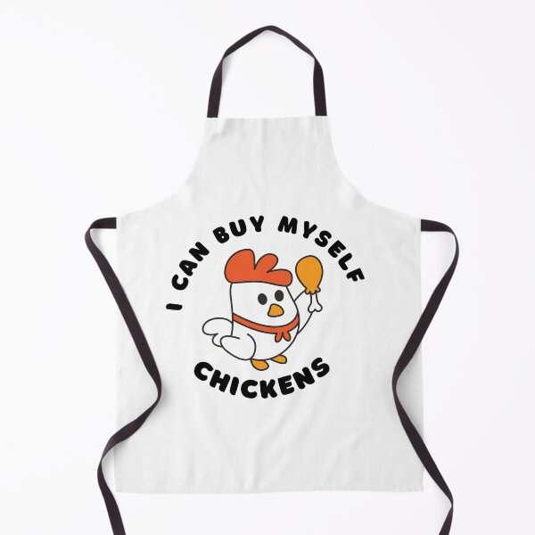 Item preview, I Can Buy Myself Chickens Funny gift Chickens Lovers designed and sold by MouDantArts.