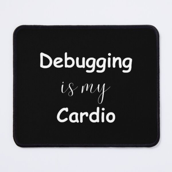 Artikelvorschau, Debugging ist mein Cardio - Programmierer - Entwickler entworfen und verkauft von TeePassion.