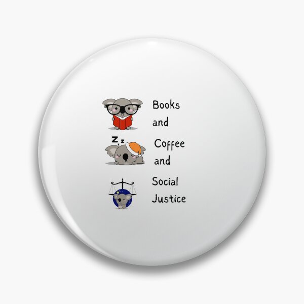 Item preview, Books and Coffee and Social Justice (illustration of Koala and hunger on white background) designed and sold by RM-Journey.