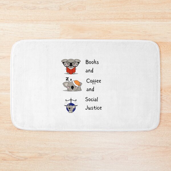 Item preview, Books and Coffee and Social Justice (illustration of Koala and hunger on white background) designed and sold by RM-Journey.
