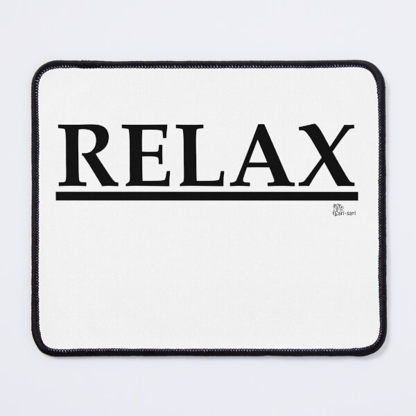 Item preview, RELAX designed and sold by sarisarishops.