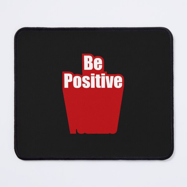 Item preview, Be positive designed and sold by hipposstore.