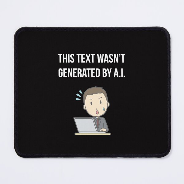 Item preview, This text wasn't generated by A.I. designed and sold by Slogans4u.