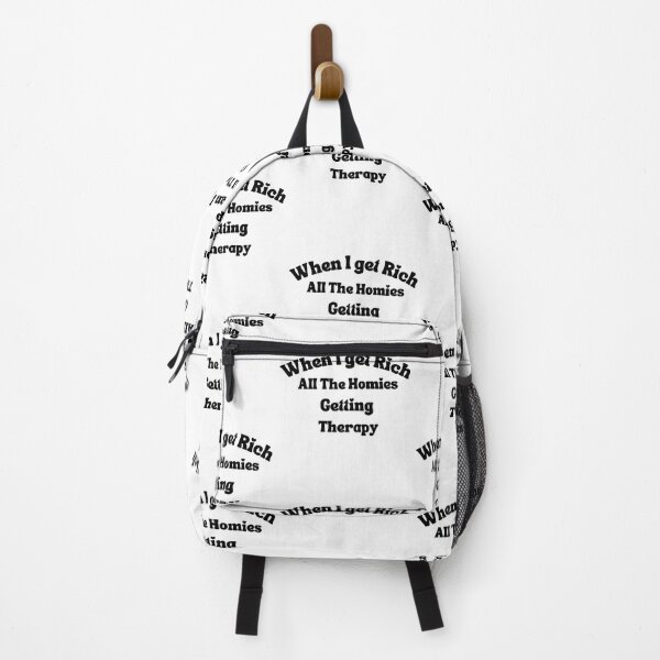 Item preview, When I Get Rich All The Homies Getting Therapy, funny Homies jokes ,prank your friend ,Hilarious quote designed and sold by morarbrianne.