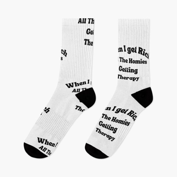 Item preview, When I Get Rich All The Homies Getting Therapy, funny Homies jokes ,prank your friend ,Hilarious quote designed and sold by morarbrianne.