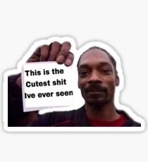 Cutest shit ive ever seen meme Sticker