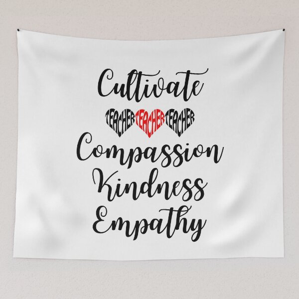 Item preview, Cultivate Compassion Kindness Empathy | Teacher's Heart designed and sold by SpeakLifeHQ.