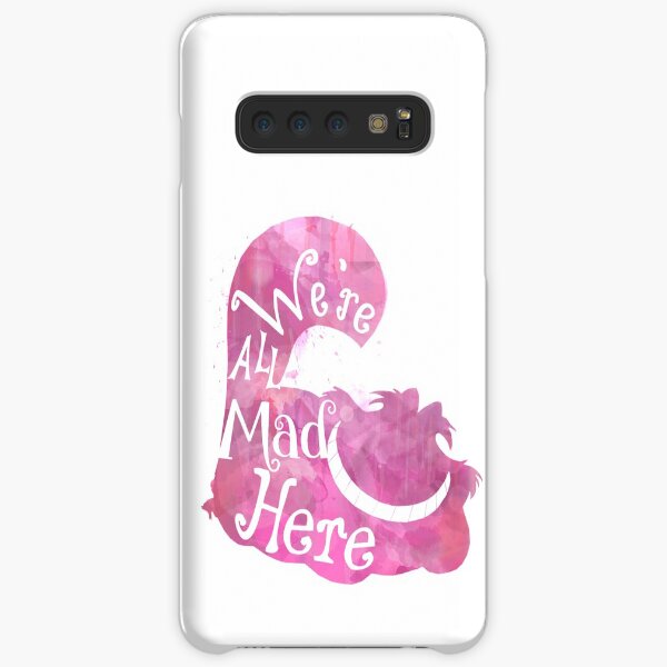 We're All Mad Here Samsung Galaxy Snap Case