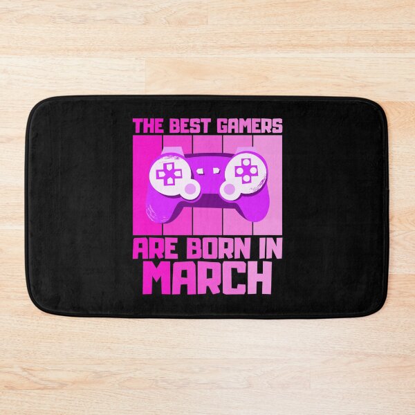 Item preview, The Best Gamers Are Born In March Gamer Birthday idea designed and sold by FNStuff.