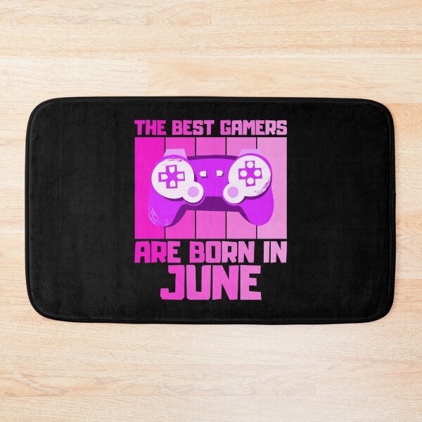 Item preview, The Best Gamers Are Born In June Gamer Birthday idea designed and sold by FNStuff.