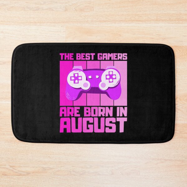 Item preview, The Best Gamers Are Born In August Gamer Birthday idea designed and sold by FNStuff.