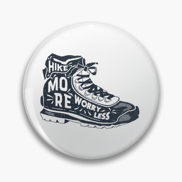 Item preview, Hike Moore Worry Less - Hiking designed and sold by GumStickers.