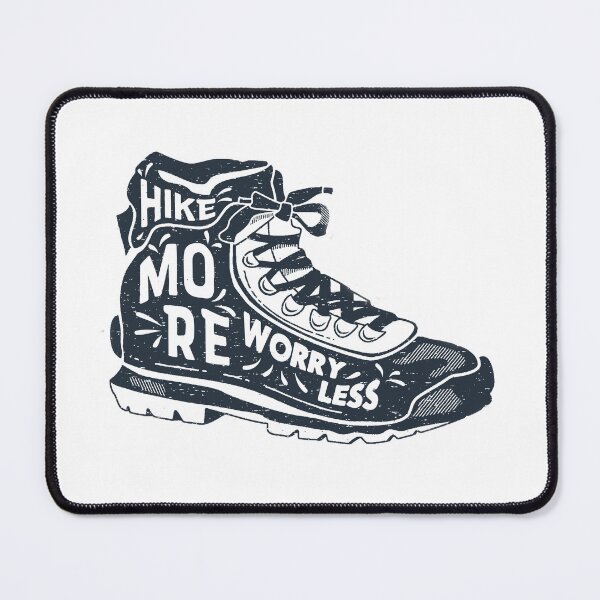Item preview, Hike Moore Worry Less - Hiking designed and sold by GumStickers.