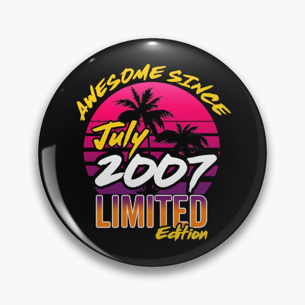 Item preview, Awesome Since July 2007 | Made In 2007 | July 2007 Limited Edition designed and sold by AMINE  ★★★★★.