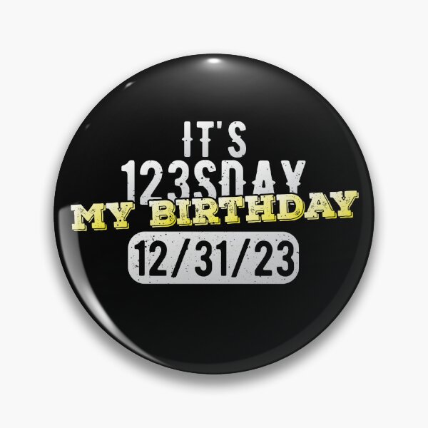 Item preview, It's My Birthday 12/31/23 123 Day New Years Eve 123sday Gear designed and sold by DynamicDesign.