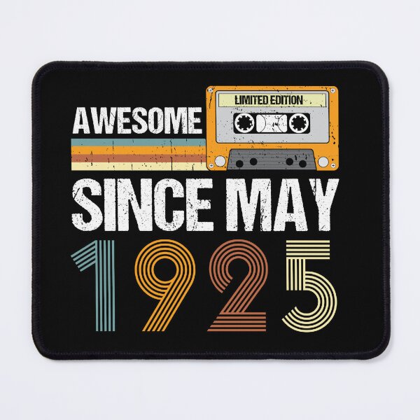Item preview, Awesome Since May 1925 | Made In 1925 | vintage May 1925 designed and sold by AMINE ★★★★★.