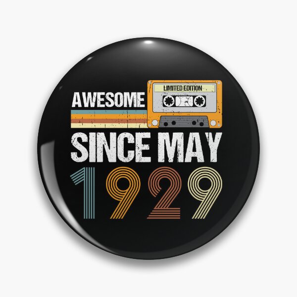 Item preview, Awesome Since May 1929 | Made In 1929 | vintage May 1929 designed and sold by AMINE  ★★★★★.