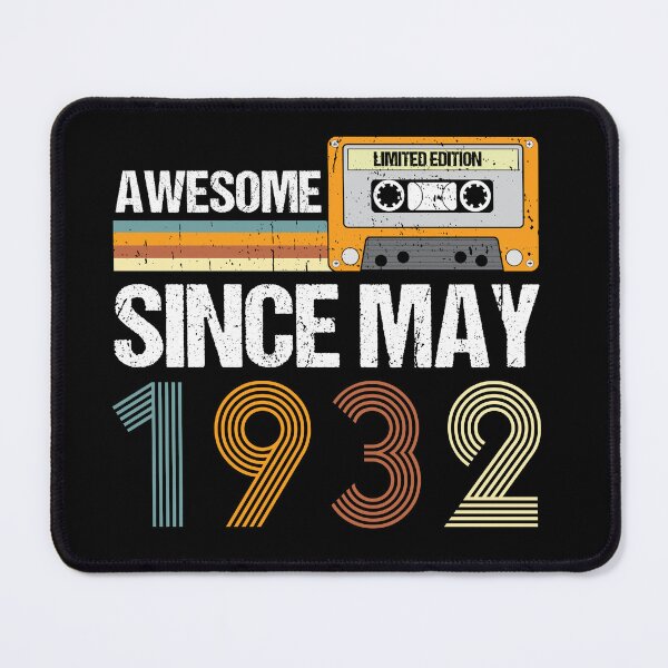 Item preview, Awesome Since May 1932 | Made In 1932 | vintage May 1932 designed and sold by AMINE  ★★★★★.