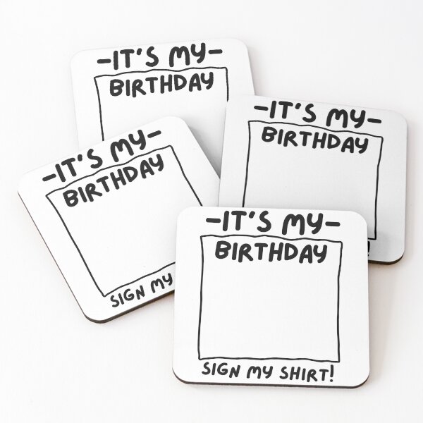 Item preview, It's my birthday sign my shirt! designed and sold by Adorable Designs.