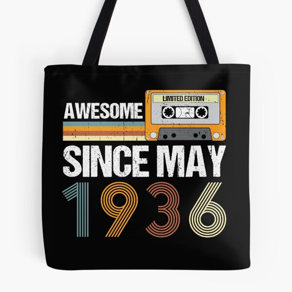 Item preview, Awesome Since May 1936 | Made In 1936 | vintage May 1936 designed and sold by AMINE  ★★★★★.
