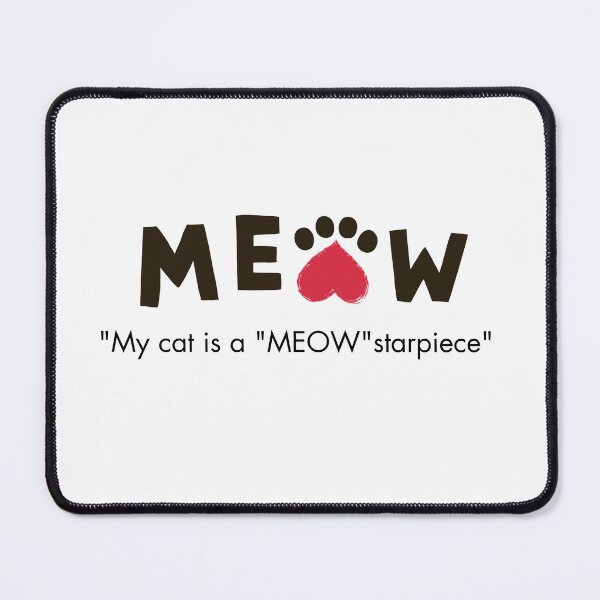 Item preview, Meow Cat Quote - Masterpiece designed and sold by DesignsCreative.