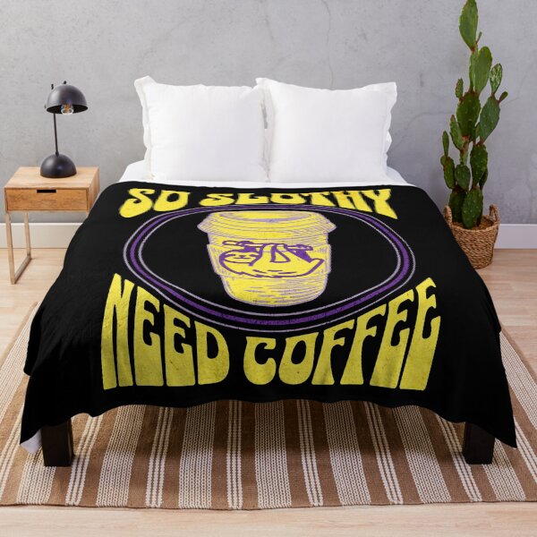 Item preview, So slothy need coffee,coffee drinker, coffee lover, breakfast coffee,energy drink,sloth lover designed and sold by allycat57.