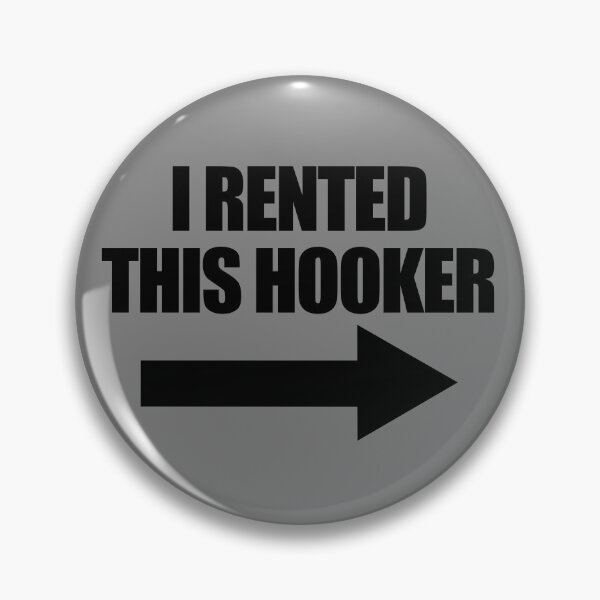 Item preview, I Rented This Hooker Funny Men's I Rented This Hooker Gear designed and sold by DynamicDesign.