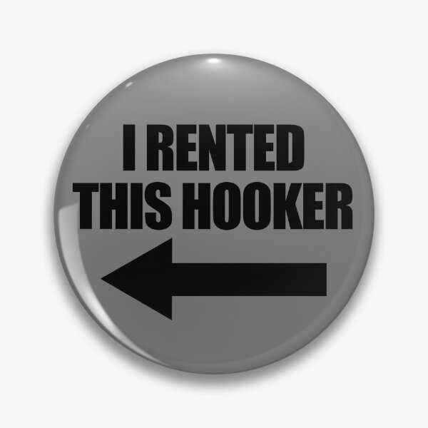 Item preview, I Rented This Hooker Funny Men's I Rented This Hooker Gear designed and sold by DynamicDesign.