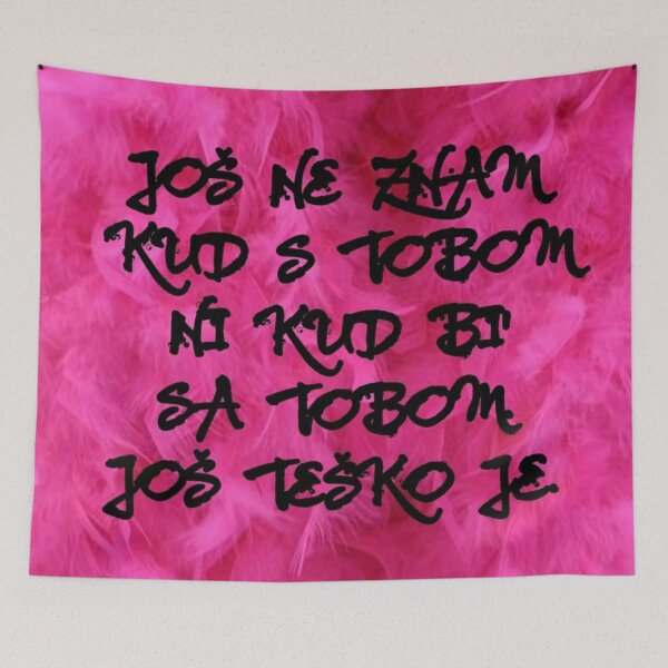Item preview, Lyrics - Još ne znam kud s tobom ni kud bi' sa sobom, još teško je (Još ne znam kud s tobom) designed and sold by Marija Barisic.