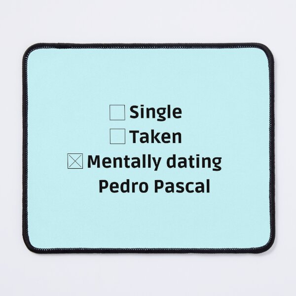 Item preview, mentally dating pedro pascal designed and sold by LannisterOnMars.