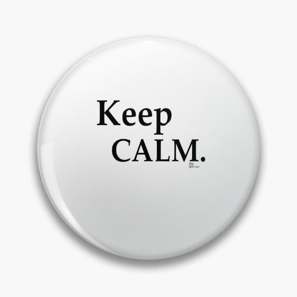Item preview, Keep CALM. designed and sold by sarisarishops.