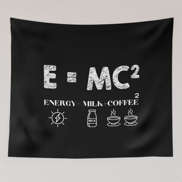Item preview, E=mc2 Energy is More Coffee-Funny Formula Equation Quotes designed and sold by artfartzzz.