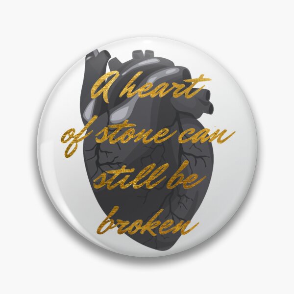 Item preview, A heart of stone can still be broken designed and sold by addict2reading.