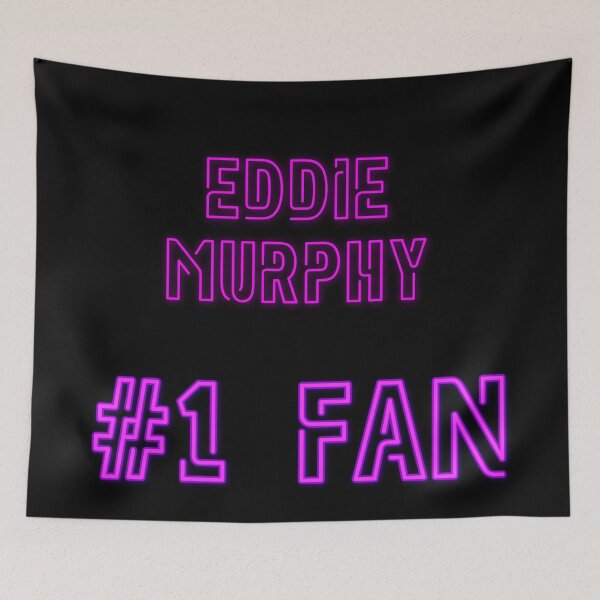 Artikelvorschau, Eddie Murphy – #1-Fan entworfen und verkauft von 2Girls1Shirt.