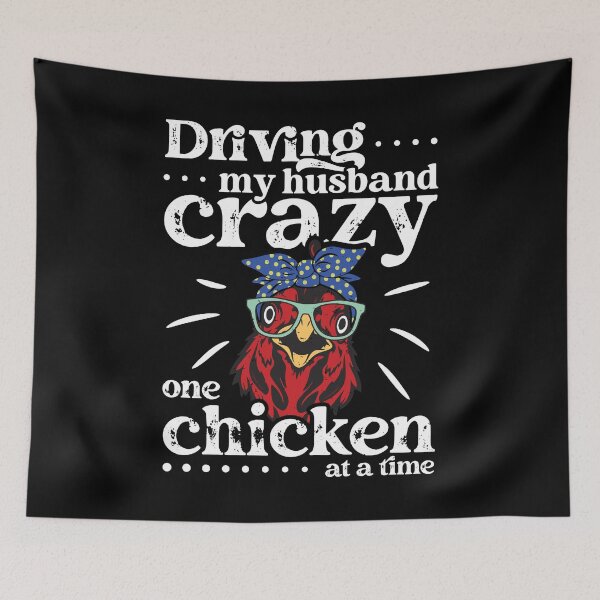 Item preview, Driving My Husband Crazy One Chicken At A Time Funny Chicken Vintage designed and sold by Designer-Girl.
