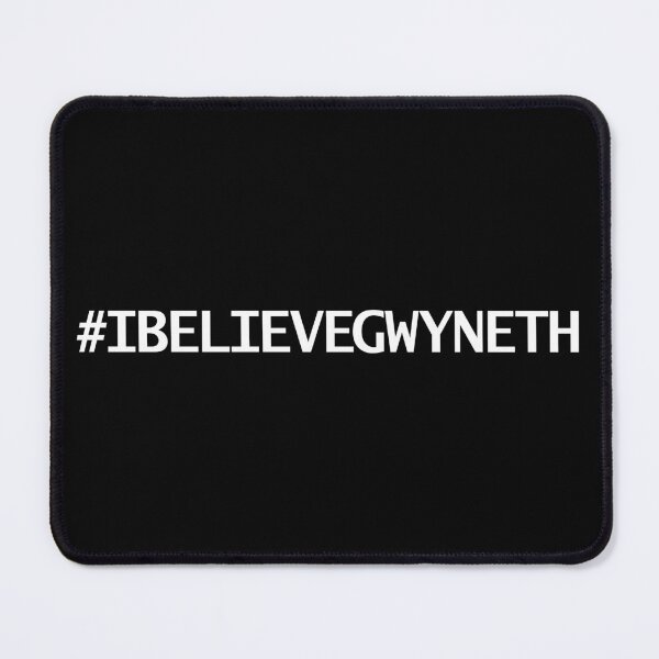 Item preview, IBELIEVEGWYNETH Hashtag designed and sold by ellenhenry.