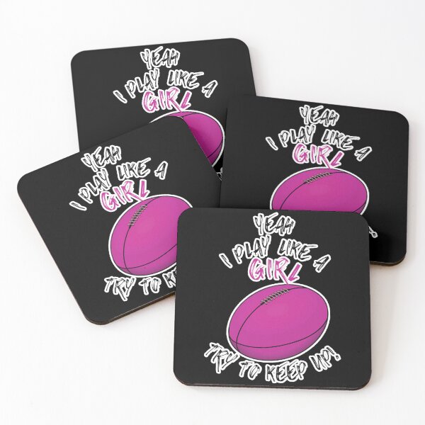 Item preview, Yeah I Play Like A Girl Try To Keep Up - AFLW designed and sold by TheRebelThreads.