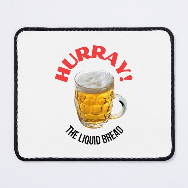 Item preview, Hurray! The liquid bread designed and sold by LayosCore.