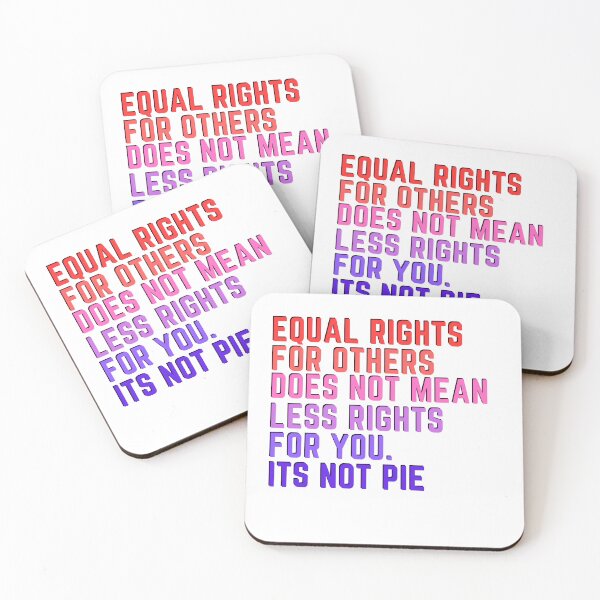 Item preview, equal rights for others does not mean less rights for you its not pie designed and sold by hamriexport.