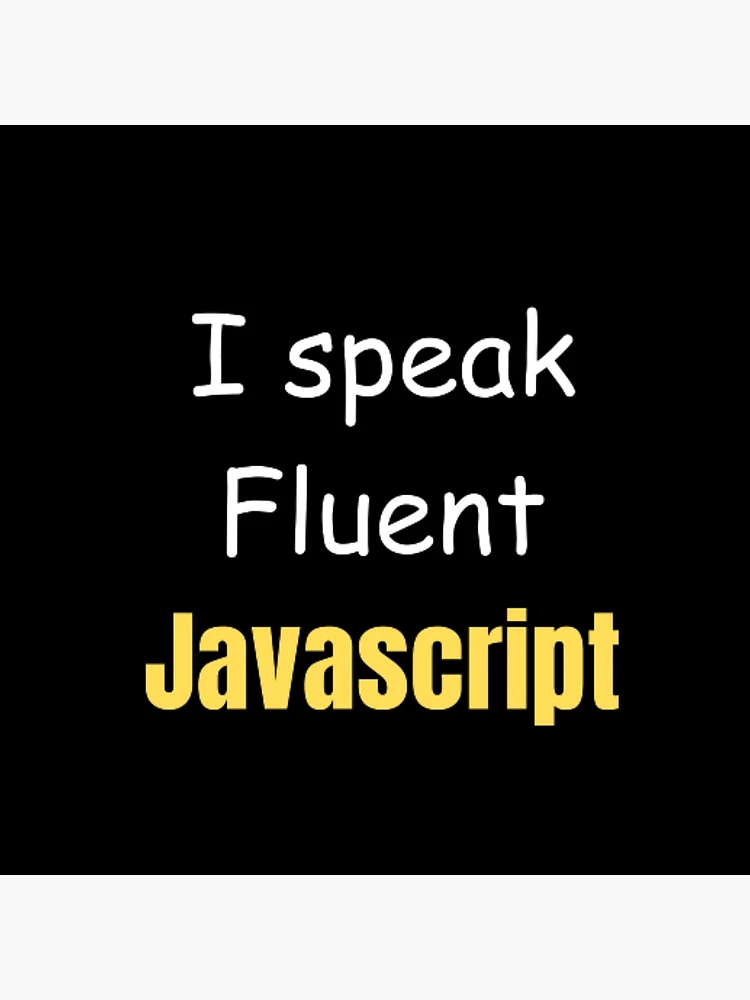 Thumbnail 2 of 2, Tote Bag, I speak fluent JavaScript - programmer - developer  designed and sold by TeePassion.