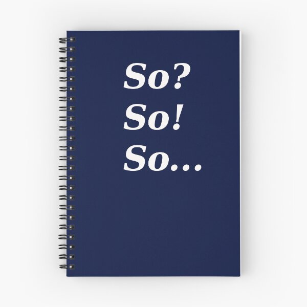 Item preview, So? So! So... designed and sold by Paul Thompson Photography.