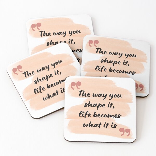 Item preview, The way you shape it, life becomes what it is designed and sold by KrithigaArts.