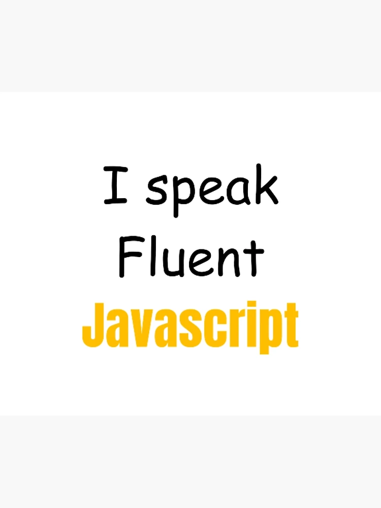 Thumbnail 6 of 6, Throw Blanket, I speak fluent JavaScript - programmer - developer designed and sold by TeePassion.