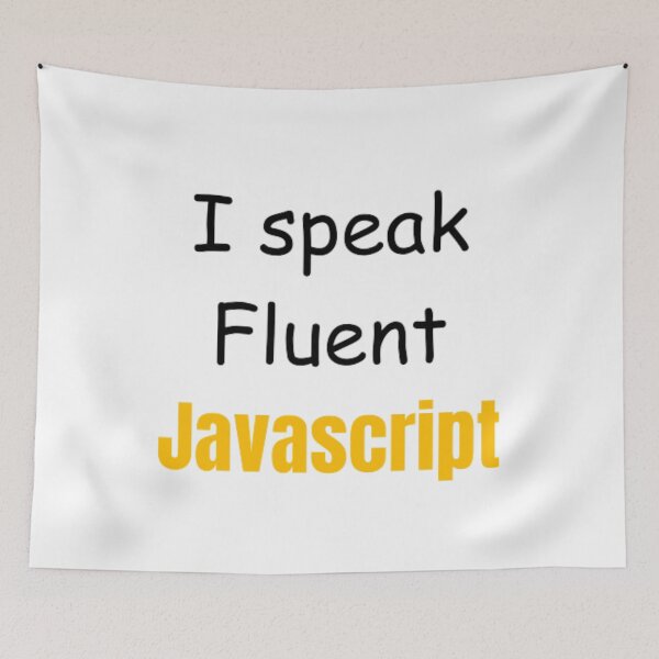 Item preview, I speak fluent JavaScript - programmer - developer  designed and sold by TeePassion.