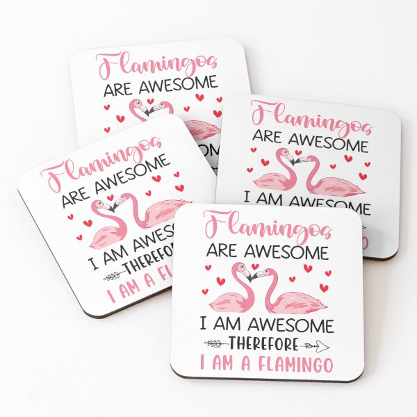 Item preview, Flamingos Are Awesome I Am Awesome designed and sold by SunsetGloww.