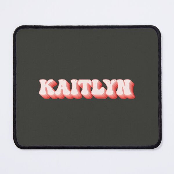 Item preview, Kaitlyn - Name designed and sold by kindxinn.
